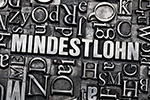 Schriftzug Mindestlohn